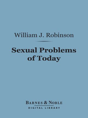 cover image of Sexual Problems of Today (Barnes & Noble Digital Library)